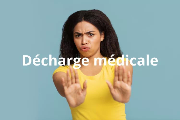 Décharge médicale